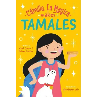 Camilla la Magica Makes Tamales