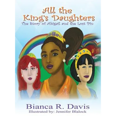All the King's Daughters: The Story of Abigail and the Lost Pin