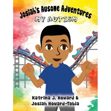 Josiah's Ausome Adventures: My Autism