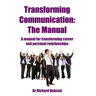 Transforming Communication: The Manual