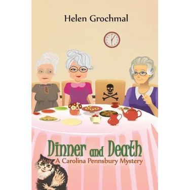 Dinner and Death: A Carolina Pennsbury Mystery