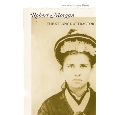 The Strange Attractor: New and Selected Poems