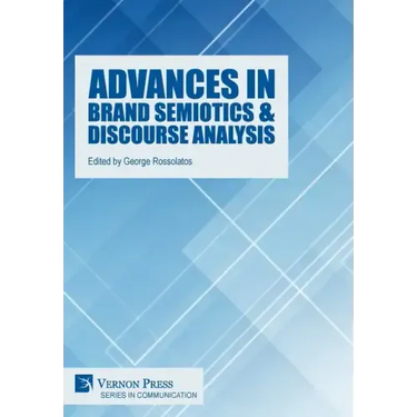 Advances in Brand Semiotics & Discourse Analysis