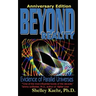 Beyond Reality: Evidence of Parallel Universes Beyond Reality: Evidence of Parallel Universes