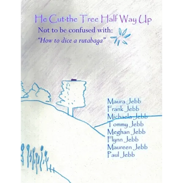 He cut the tree half way up