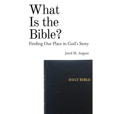 What Is the Bible?