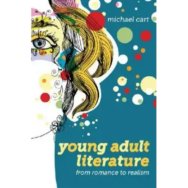 Young Adult Literature: From Romance to Realism