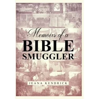 Memoirs of a Bible Smuggler