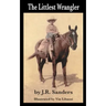The Littlest Wrangler