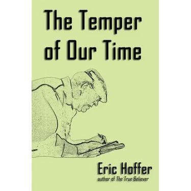 The Temper of Our Time