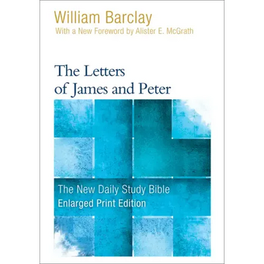 The Letters of James and Peter