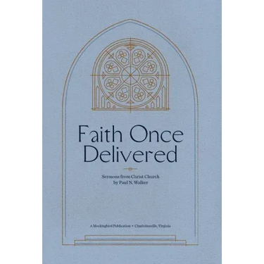 Faith Once Delivered