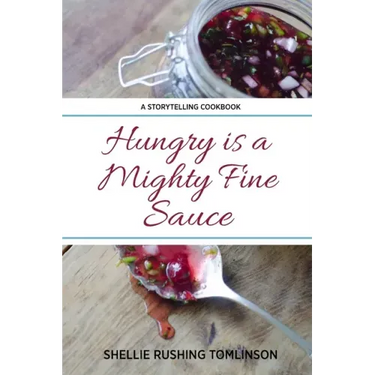 Hungry is a Mighty Fine Sauce