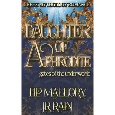 Daughter of Aphrodite: Greek Mythology Romance
