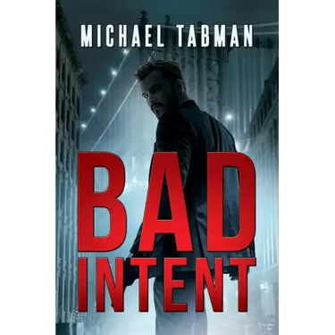 Bad Intent