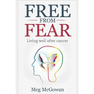 Free From Fear: Living well after cancer