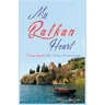 My Balkan Heart: A voyage beyond culture, history and empowerment