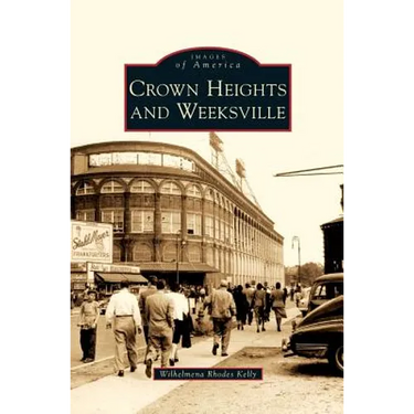 Crown Heights and Weeksville