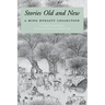Stories Old and New