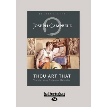 Thou Art That: Transforming Religious Metaphor