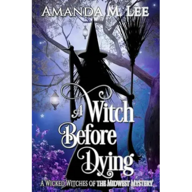 A Witch Before Dying