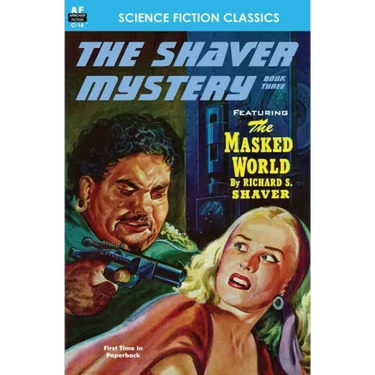 Shaver Mystery, The, Book Three