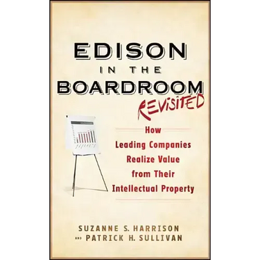 Edison in the Boardroom Revisited