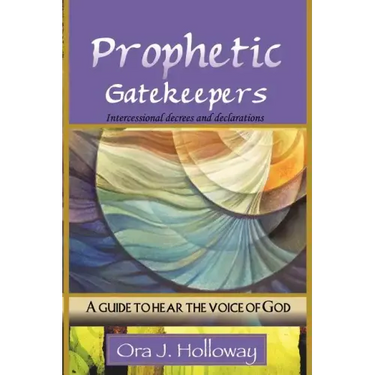 Prophetic Gatekeepers