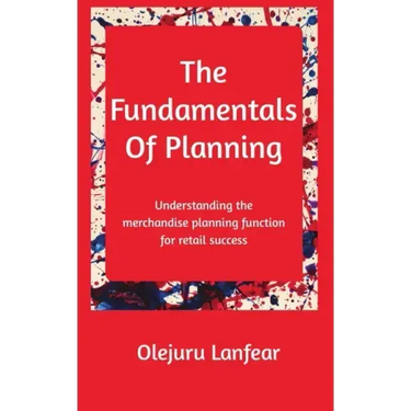 The fundamentals of planning: Understanding merchandise planning for retail success