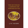 The Reynolds Campaign on Powder River