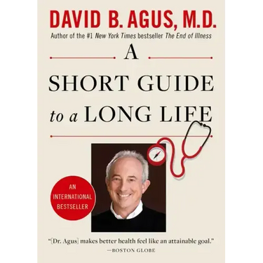 A Short Guide to a Long Life