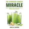 The Stomach Cancer Miracle
