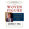 The Woven Figure: Conservatism and America's Fabric
