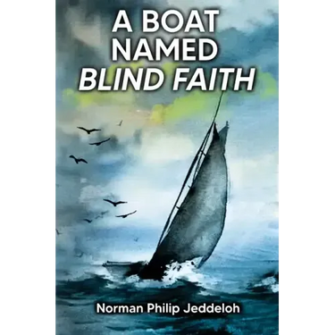 A Boat Named Blind Faith
