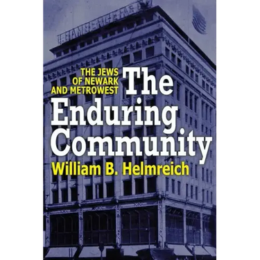 The Enduring Community: The Jews of Newark and Metrowest