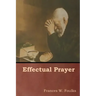 Effectual Prayer