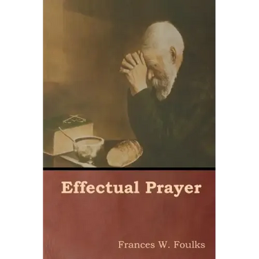 Effectual Prayer