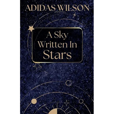 A Sky Written In Stars
