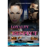 Loyalty & Respect: A Love Like No Other