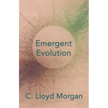 Emergent Evolution