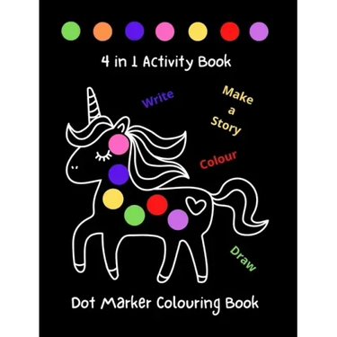 Large Cute Dabber Dot Marker Colouring Book 4 in 1 Activity Book 128 Pages of Fun for Toddlers Kindergarten, Preschool, Kids, Boys & Girls Aged 2-4 Ag
