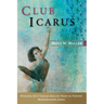 Club Icarus: Volume 20