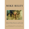 Edens I Have Known and Loved: A Sailing Guide to 52 of my Favorite Paradises in the Seven Seas