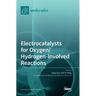 Electrocatalysts for Oxygen/Hydrogen-Involved Reactions