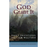God Grant It