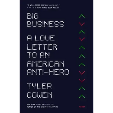 The Big Business: A Love Letter to an American Anti-Hero
