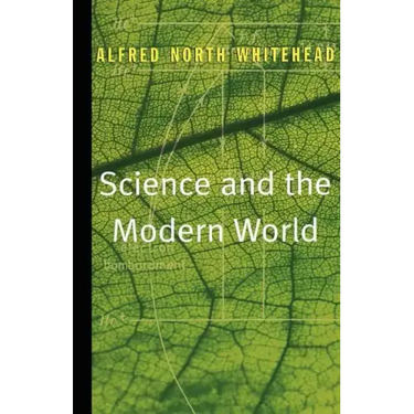 Science and the Modern World