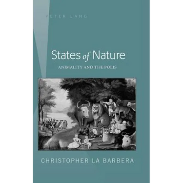States of Nature: Animality and the Polis