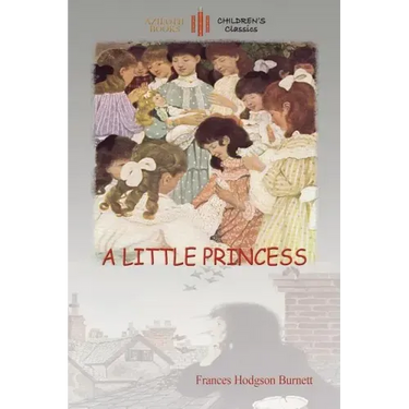 A Little Princess: with Ethel Franklin Betts' original images (Aziloth Books)