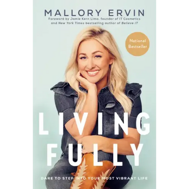 Living Fully: Dare to Step Into Your Most Vibrant Life